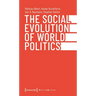 The Social Evolution of World Politics