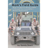 Mom's Field Guide