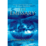 The Emissary - A Novel