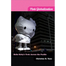 Pink Globalization: Hello Kitty's Trek across the Pacific