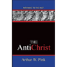 The AntiChrist: Pathways To The Past