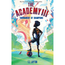 The Academy III: Tournament of Champions