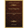 Do Four Things Now: Positism, the Great New Discovery of Power