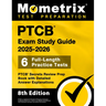 Ptcb Exam Study Guide 2025-2026 - 6 Full-Length Practice Tests, Ptcb Secrets Review Prep Book with Detailed Answer Explanations: [8th Edition]