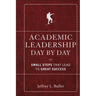 Academic Leadership Day by Day
