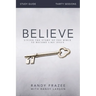 Believe Bible Study Guide: Living the Story of the Bible to Become Like Jesus