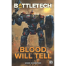BattleTech: Blood Will Tell