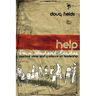 The Help! I'm a Student Leader: Practical Ideas and Guidance on Leadership