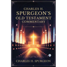Charles H. Spurgeon's Old Testament Commentary