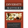 Diversity Matters: Race, Ethnicity, and the Future of Christian Higher Education