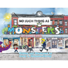 No Such Thing as Monsters