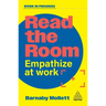 Read the Room: Empathize at Work