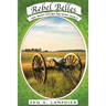 Rebel Belles: Kate Warne Civil War Spy Series, Book 3