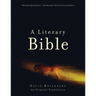 A Literary Bible: An Original Translation