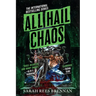All Hail Chaos