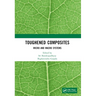 Toughened Composites: Micro and Macro Systems
