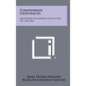 Confederate Greenbacks: Mississippi Plantation Life In The 70's And 80's