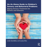 An At-Home Guide to Children's Sensory and Behavioral Problems: Qigong Sensory Treatment for Parents and Clinicians