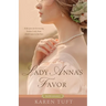 Lady Anna's Favor