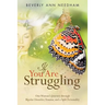 If You Are Struggling: One Woman's Journey through Bipolar Disorder, Trauma, and a Split Personality