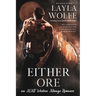 Either Ore: an MMF Western Ménage Romance