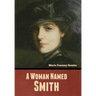 A Woman Named Smith
