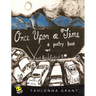 Once Upon A Time: A Poetry Book
