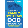 Internal Family Systems OCD Revolution: Why Your Brain Isn't Broken-It's Trying to Save You