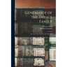Genealogy of the Thrall Family: Also of the Rose Family to the Year 1862