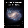 Plasma Astronomy and the Bible