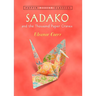 Sadako and the Thousand Paper Cranes