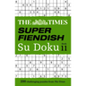 The Times Super Fiendish Su Doku Book 11: 200 Challenging Puzzles