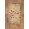 The Velveteen Woman: Becoming Real Through God's Transforming Love