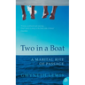 Two in a Boat: A Marital Rite of Passage