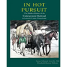 In Hot Pursuit: The Hidden History of the Underground Railroad in Lawrence County Pennsylvania