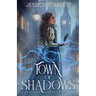 Town of Shadows