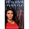Raven's Mantle: Fighting the Betrayal of America