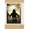 Raelia: Book 2 of The Medoran Chronicles (Dyslexia-Friendly Edition)