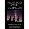 Night Skies Over Valhallow