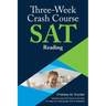 Three-Week SAT Crash Course - Reading
