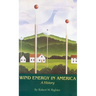 Wind Energy in America: A History
