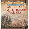 Timeline of the American Revolutionary War Era Early American History Grade 4 Children's American History