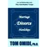 Marriage and Divorce Hardships: Eternal Loneliness