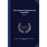 The Animal's Defender And Zoophilist; Volume 11