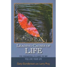 Leading Causes of Life: Five Fundmentals to Change the Way You Live Your Life