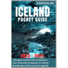 Iceland Pocket Guide 2023 - 2024: Navigate Iceland with Confidence, Your Essential Companion to Unlock the Wonders of the Land of Legends
