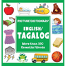 English Tagalog Picture Dictionary: More Than 350 Essential Words