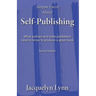 Simple Facts About Self-Publishing: What authors and indie publishers need to know to produce a great book