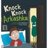 Knock Knock Arkashka