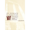 An Approach to Aristotle's Physics: With Particular Attention to the Role of His Manner of Writing